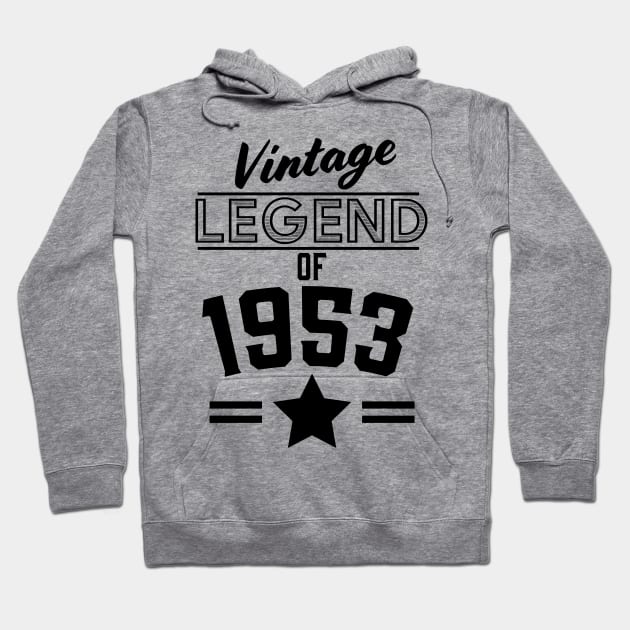 Vintage Legend of 1953 Hoodie by nickemporium1